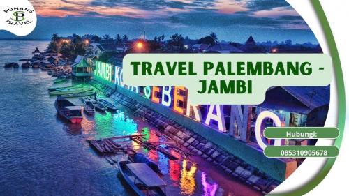 Travel Palembang Jambi